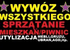 Sprzątanie, utylizacja i wywóz GRUZU, MEBLI I ŚMIECI!