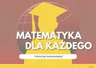 Korepetycje z matematyki - egzamin ósmoklasisty, matura