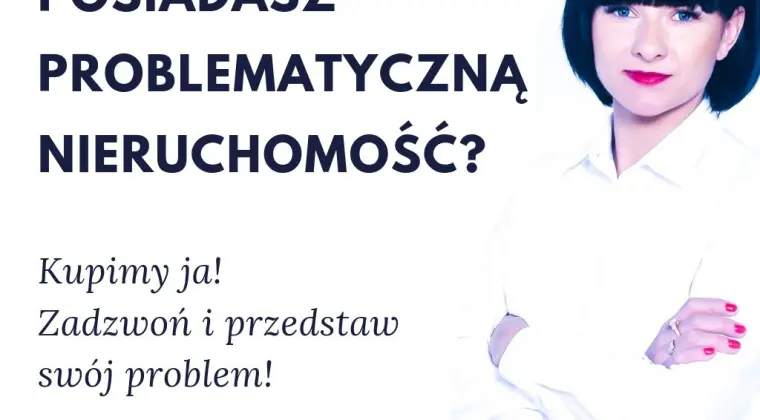 Kupię za gotówkę nieruchomość z każdym problemem
