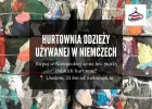 Hurtownia odzieży używanej w Niemczech, sort Mix, super ceny