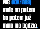 Szukam niezależnej znudzonej Pani aby umilić jej chwile :-)) .