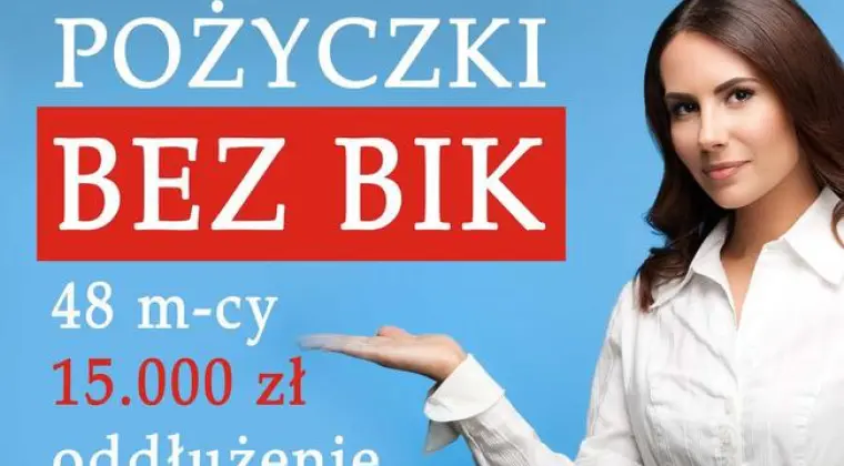 Poszukujesz szybkiej pozyczki?Pożyczki już od 18 roku życia!