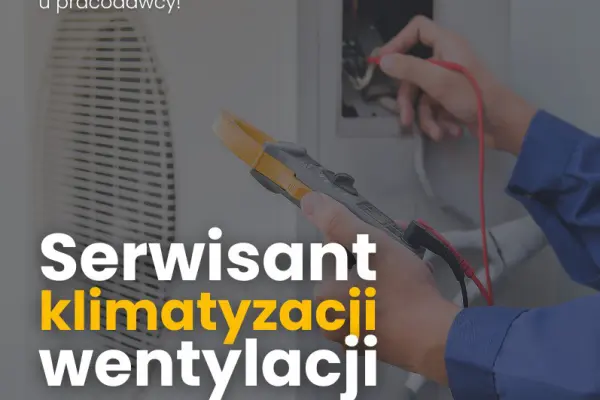 Serwisant klimatyzacji, wentylacji – Gdynia