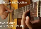 Lekcje gry na gitarze online - 1 lekcja gratis LONDYN