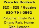 Sprzątanie na domkach $20-$25 na godzinę.