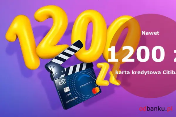 Zgarnij nawet 1200 zł premii z kartą Citi Simplicity