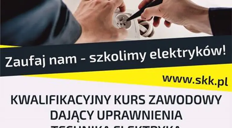 Kwalifikacyjny kurs zawodowy - Technik Elektryk + kurs SEP