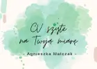 Pisanie CV szytego na Twoją miarę po polsku i niemiecku