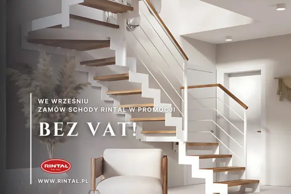 Wrzesień bez VAT Twoje schody w jeszcze lepszej cenie