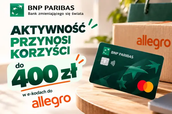 Karta kredytowa BNP Paribas: do 400 zł do Allegro [Październik 2026]