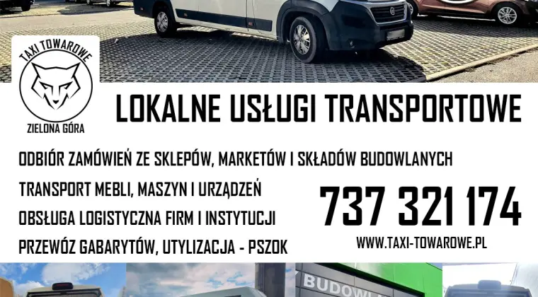 Taxi towarowe Zielona Góra - tania bagażówka Zielona Góra 737 321 174