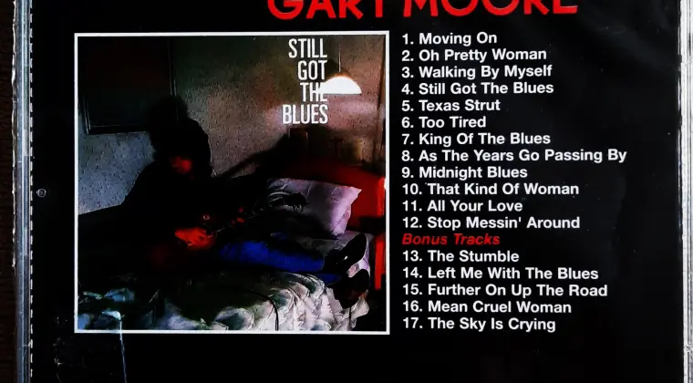 CD Nowa- Polecam Album CD GARY MOORE - Album Still Got the Blues Cd