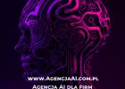 Agencja AI - wdrożymy sztuczną inteligencję w Twoim biznesie