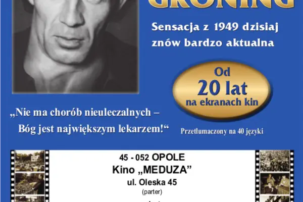 OPOLE Fenomen Bruno Groening FILM od ponad 20 lat na ekranach kin!