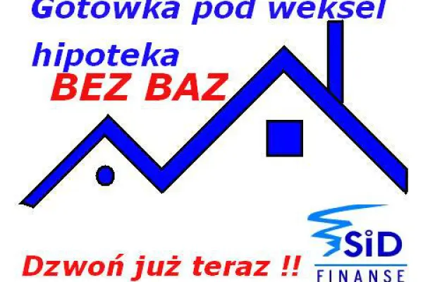 Gotówka pod weksel lub zastaw