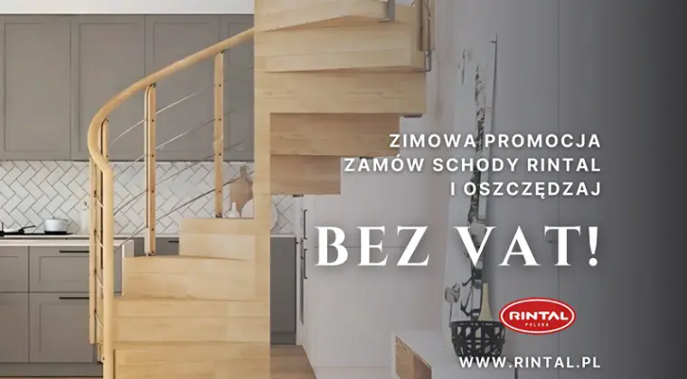 Luty bez VAT w Rintal – Twoje wymarzone schody o 8% taniej