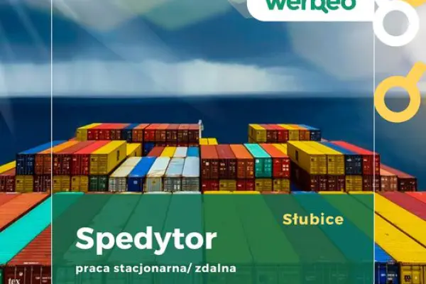 Spedytor- praca stacjonarna z możliwością pracy zdalnej