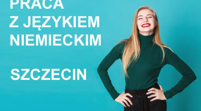  Specjalista ds. obsługi klienta zagranicznego z językiem niemieckim