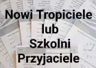 Szkolni Przyjaciele lub Nowi Tropiciele