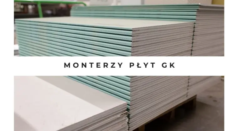 Poszukiwani monterzy płyt kartonowo - gipsowych
