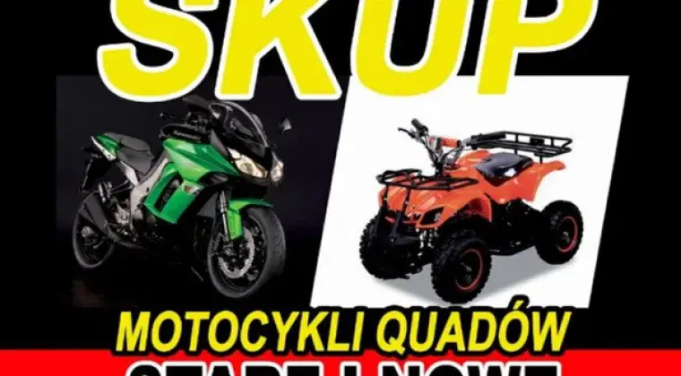 SKUP MOTOCYKLI MOTOROWERÓW SKUTERÓW QUADÓW ATV