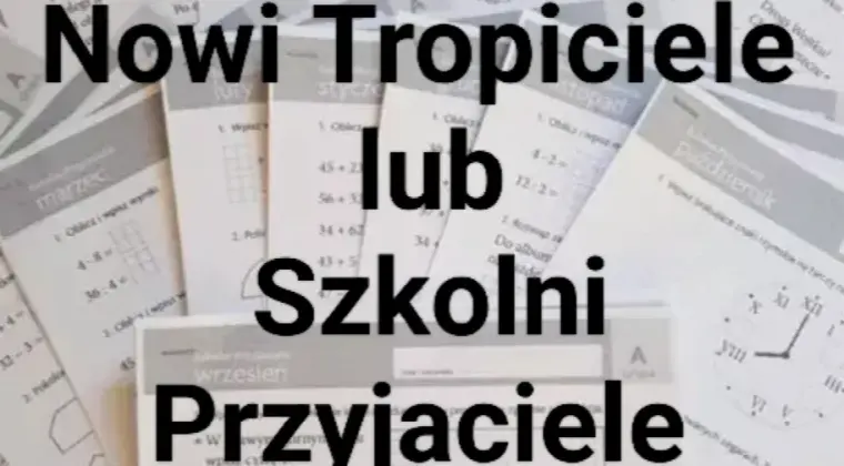 Szkolni Przyjaciele lub Nowi Tropiciele