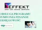 Kurs Obsługa Programu Symfonia - Finanse i Księgowość