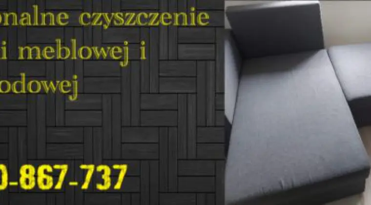 Profesjonalne czyszczenie tapicerki meblowej i samochodowej