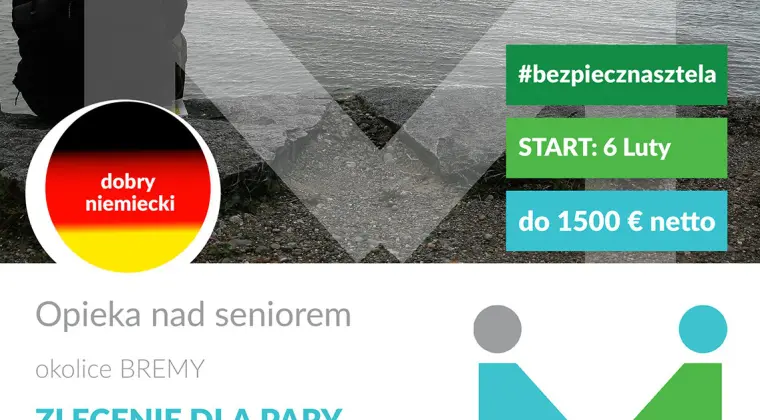 Nowe zlecenie dla Pary/Małżeństwa do Podopiecznego od 6 lutego w okolicy Bremy, Dolna Saksonia, do 1700 Eur