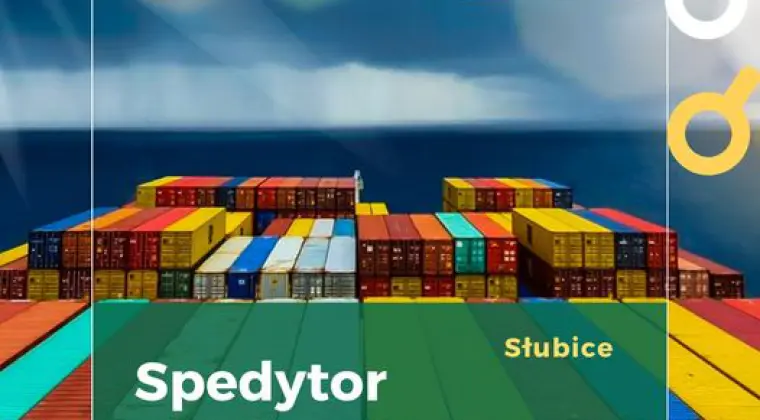 Spedytor- praca stacjonarna z możliwością pracy zdalnej
