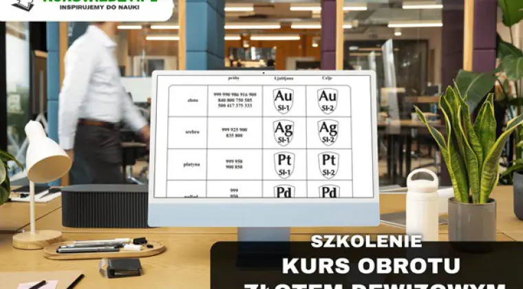 Kurs obrotu złotem dewizowym – e-learning