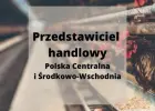 Przedstawiciel Handlowy - branża rolnicza