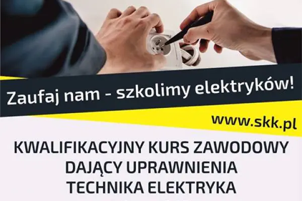 Kwalifikacyjny kurs zawodowy - Technik Elektryk + kurs SEP