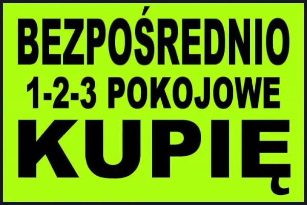 BEZPOŚREDNIO // PILNIE KUPIĘ MIESZKANIE ZA GOTÓWKĘ // PRYWATNIE