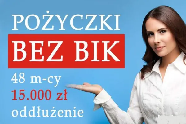 Poszukujesz szybkiej pozyczki?Pożyczki już od 18 roku życia!
