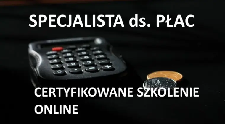 Kurs Specjalista ds. Płac - szkolenie online