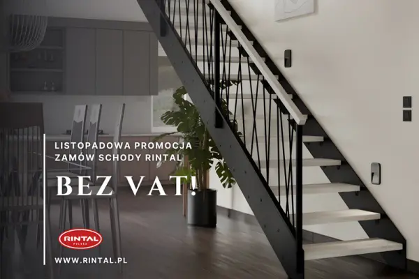 Listopad bez VAT – Twoje schody w jeszcze lepszej cenie