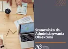 Stanowisko ds. Administrowania Obiektami 