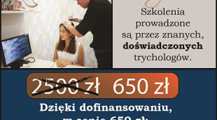 Szkolenia TRYCHOLOGICZNE dla wszystkich, mikrokamera GRATIS!
