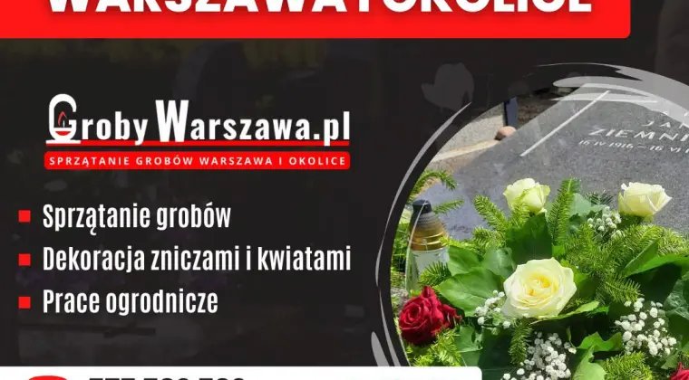 Sprzątanie grobów Warszawa i okolice