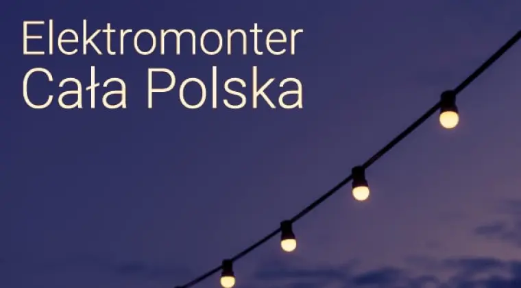 Elektryk/Elektromonetr - Praca w Całej Polsce