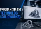 Programista CNC / Technolog (SolidWorks) (m/k) / Lubartów