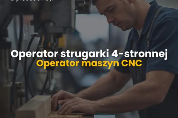 Operator strugarki 4-stronnej