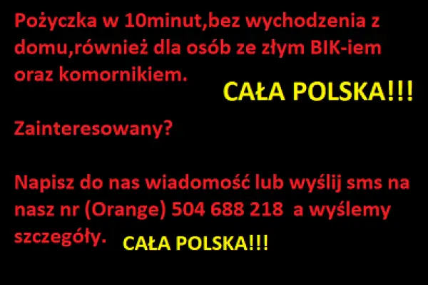 Pożyczka bez BIK baz kredyt z komornikiem cała Polska