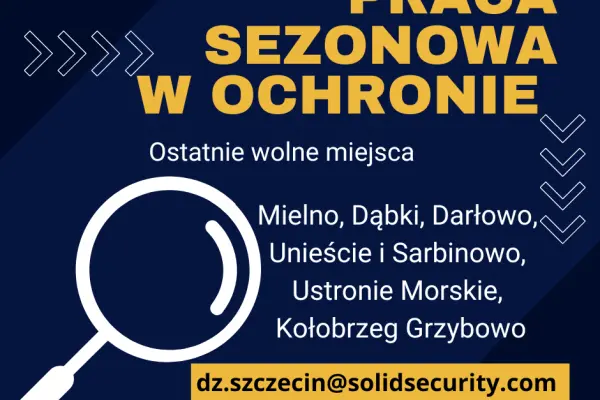 Pracownik Ochrony Praca na sezon