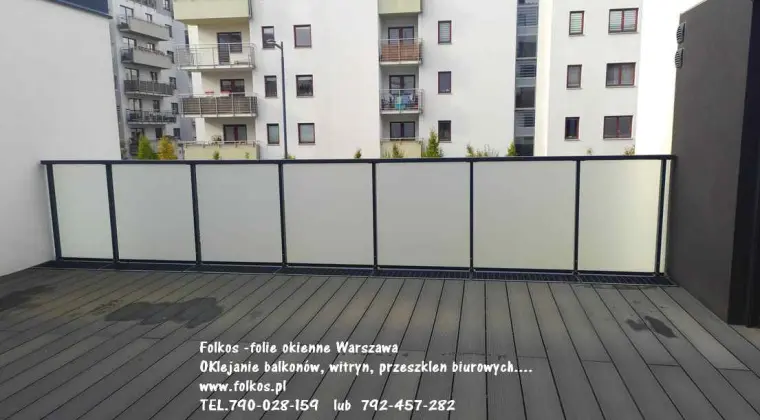 Oklejamy balkony w Warszawie- Folie matowe na szklane szyby balkonowe -Usługa oklejania balkony Wawa