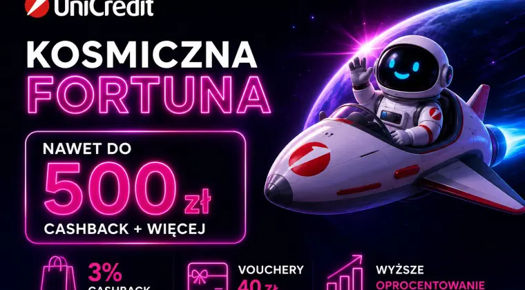 Konto UniCredit z grą Kosmiczna Fortuna – nagrody do 500 zł!