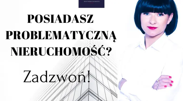 Skup nieruchomości z problemami